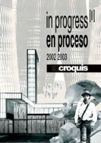 EL CROQUIS. N. 106/107 EN PROCESO II. 2001 ⋆ Camera Book Shop
