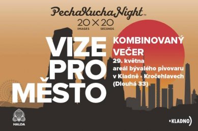 Vize pro Kladno & PechaKucha Night