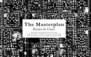 Reinier de Graaf: The Masterplan - online lecture
