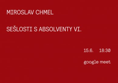 Sešlost s absolventy VI. - Miroslav Chmel