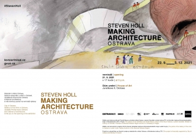 Steven Holl. Making Architecture - výstava v Ostravě