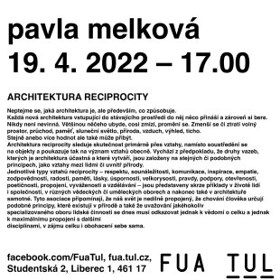 Pavla Melková: Architektura reciprocity - přednáška na FUA TUL