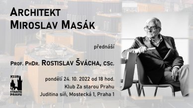 Rostislav Švácha: Architekt Miroslav Masák - Pozvánka
