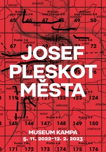 Josef Pleskot: Města - výstava v Museum Kampa