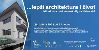 ...lepší architektura i života - výstava ve vile Stiassni