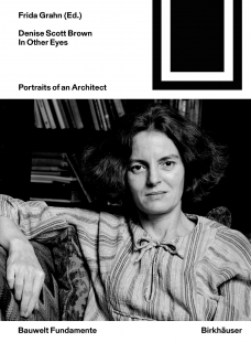 Denise Scott Brown In Other Eyes: Portraits of an Architect - prezentace antologie