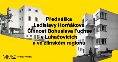 Ladislava Horňáková: Bohuslav Fuchs in Luhačovice