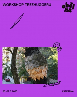 Výroba TreeHuggeru v Kafkárně - pozvánka na workshop