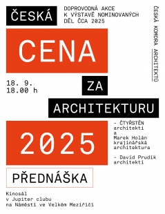 Přednáška ČTYŘSTĚN architekti a Marek Holán krajinářská architektura + David Prudík architekti ve Velkém Meziříčí