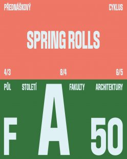 Spring Rolls: Děti Miroslava Šika