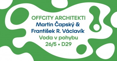 Offcity architekti - Voda v pohybu