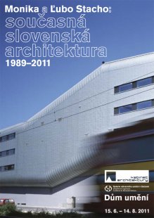 Pozvánka na výstavu Současná slovenská architektura 1989–2011