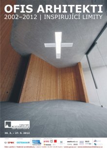 OFIS arhitekti | 2002-2012 | Inspirující limity - pozvánka na výstavu - foto: SPOK