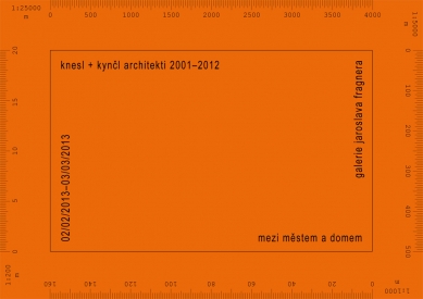 Pozvánka na výstavu knesl + kynčl architekti 2001-2012 v GJF