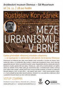 Rostislav Koryčánek: Meze urbanismu v Brně