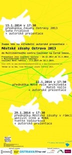 Městské zásahy Ostrava 2013 - představení projektů