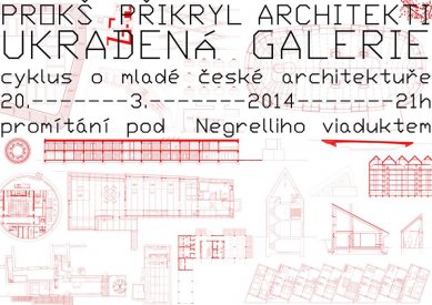 Ukradená galerie: Prokš Přikryl architekti