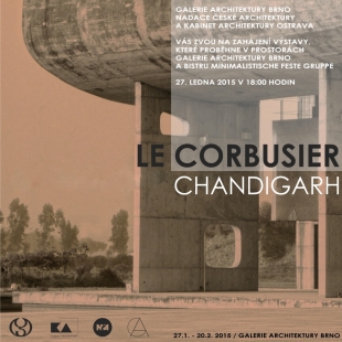 Le Corbusier - Chandigarh - pozvánka na vernisáž