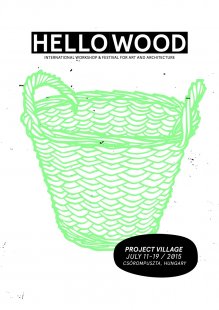 Hello Wood 2015 - pozvánka na workshop