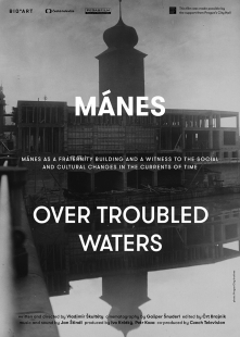 Mánes na vodě - nový český dokument