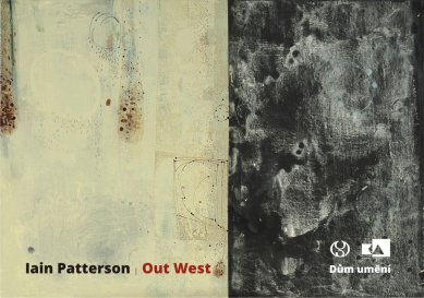 Iain Patterson : Out West - pozvánka na vernisáž