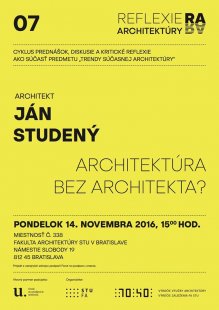 Ján Studený: Architektúra bez architekta?