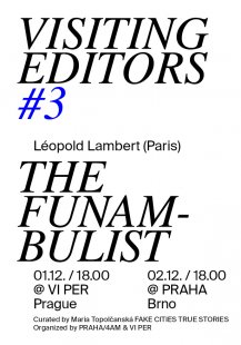 Visiting Editors #3 : The Funambulist