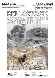Bellastock: Stock & Reuse Architecture - pozvánka na přednášku