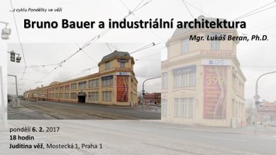 Lukáš Beran : Bruno Bauer a industriální architektura 