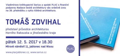 Tištěná architektura: Tomáš Zdvihal