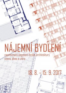 Nájemní bydlení - zapomenutý segment české architektury - výstava v GAB