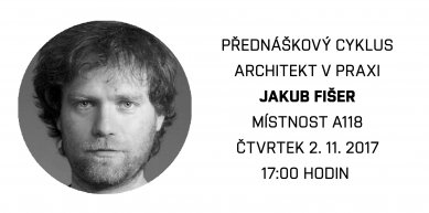 Architekt v praxi 2017 - přednáškový cyklus na FA VUT