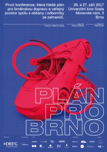 Plán pro Brno 2017 - první ročník mezinárodní konference