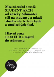 Mezinárodní soutěž STUDENT ARCH 2017, cílí na studenty a mladé absolventy technických a uměleckých škol