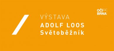 Oči Brna: Adolf Loos, síla poselství jeho architektury a inspirace