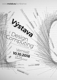 Design Computing - pozvánka na výstavu a konferenci FA ČVUT