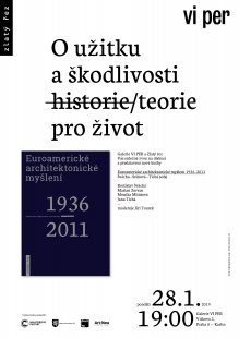 O užitku a škodlivosti h̶i̶s̶t̶o̶r̶i̶e̶/teorie pro život - křest nové knihy