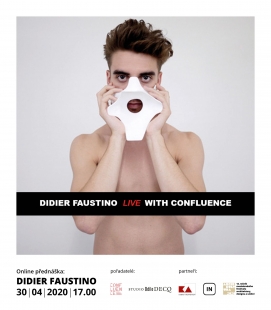 Didier Faustino live with Confluence - on-line přednáška