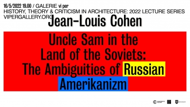 Jean-Louis Cohen: Uncle Sam in the Land of the Soviets