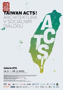 TAIWAN ACTS ! - výstava v Galerii NTK