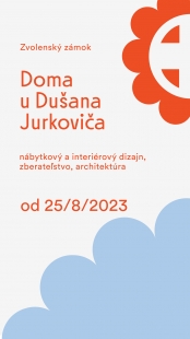 Doma u Dušana Jurkoviča - nová expozícia na Zvolenskom zámku - Grafický dizajn, Kristína Uličná SNG