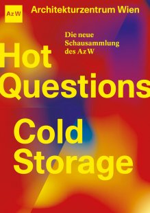 Hot Questions - Cold Storage - stála výstava v AzW - foto: Bc. Jakub Vajs
