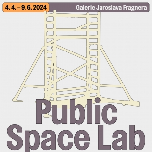 Public Space Lab - výstava v GJF - foto: GJF