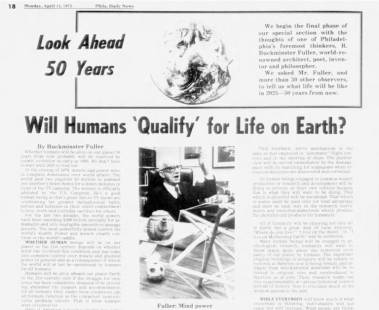 R. Buckminster Fuller: Where Will the World Be in 2025 - Philadelphia Daily News, April 14, 1975, p. 18
