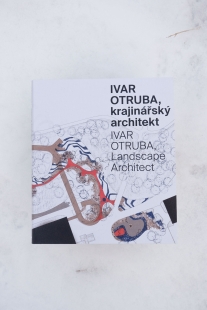 The book "Ivar Otruba, landscape architect" has been published