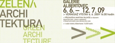Zelená architektura a Echo sympozia v galerii Albertovec