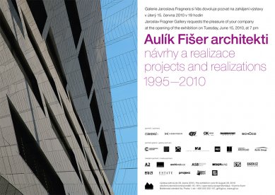 Pozvánka na výstavu: Aulík Fišer Architekti / Návrhy a realizace 1995 - 2010