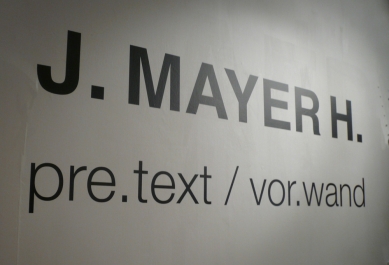 Hamburk v Praze - Galerie Jaroslava Fragnera: J. Mayer H. - pre.text / vor.wand - foto: Archiweb