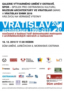 Pozvánka na výstavu "Vratislav 20/20 – architektura 1990–2010 "