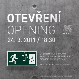 FA ČVUT: Otevření / Opening – POZVÁNKA a PROGRAM